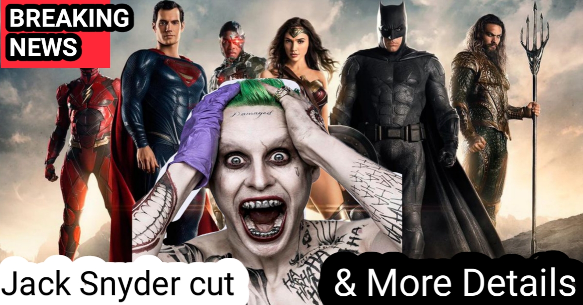 JUSTICE LEAGUE Zack Snyder Cut Major Updates & Jared Leto Joker Returns