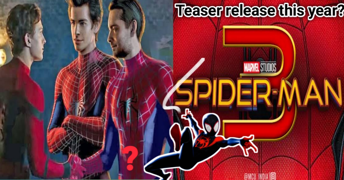 SPIDER MAN 3 Teaser Release This Year MILES MORALES More Details