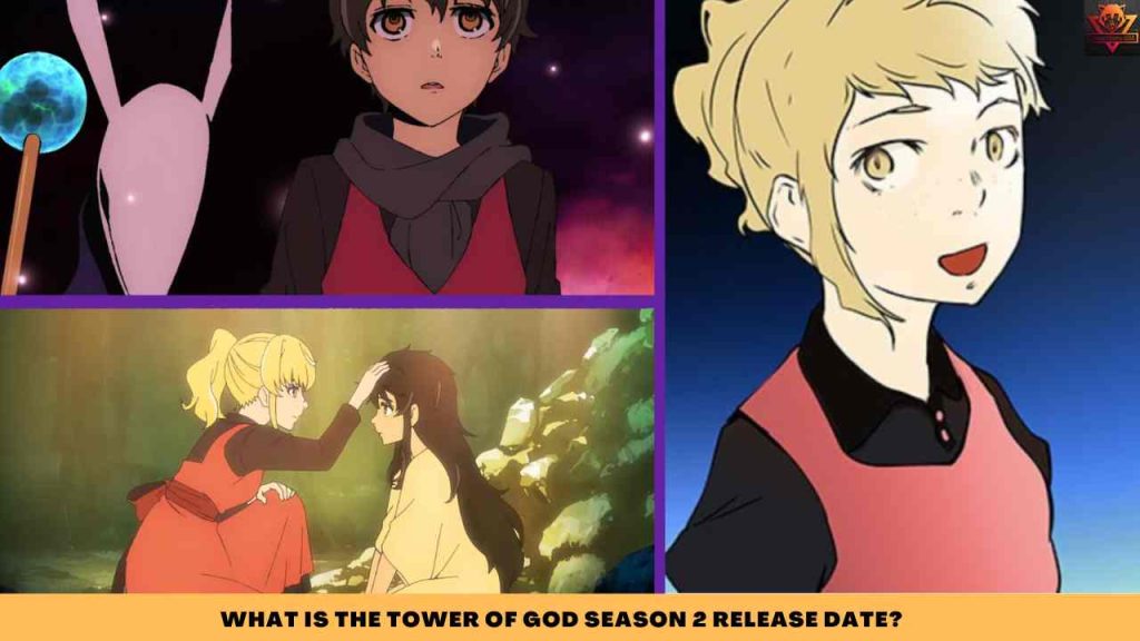 WHAT IS THE Tower of God Season 2 RELEASE DATE