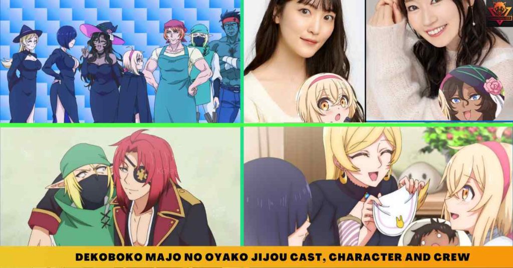 Dekoboko Majo no Oyako Jijou CAST, CHARACTER AND CREW