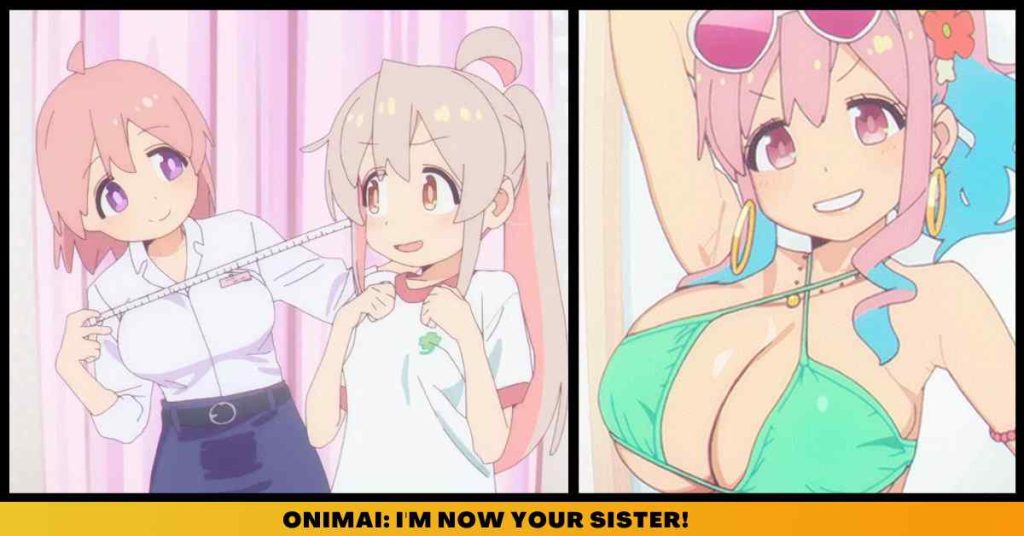 ONIMAI Im Now Your Sister