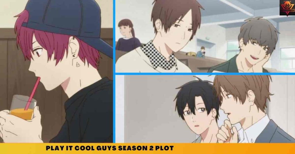 Play it Cool Guys Season 2 plot