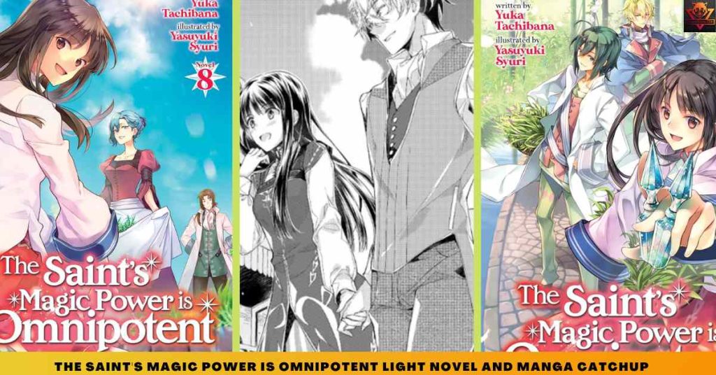 The Saint's Magic Power Is Omnipotent MANGA CATCHUP