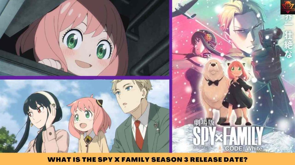 WHAT IS THE Spy x Family SEASON 3 RELEASE DATE