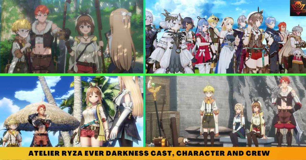 Atelier Ryza Ever Darkness CAST, CHARACTER AND CREW