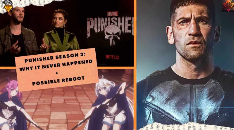 Punisher Season 3 Why It Never Happened + Possible Reboot