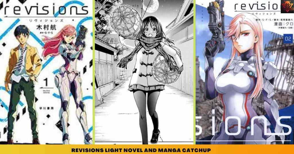 Revisions LIGHT NOVEL AND MANGA CATCHUP