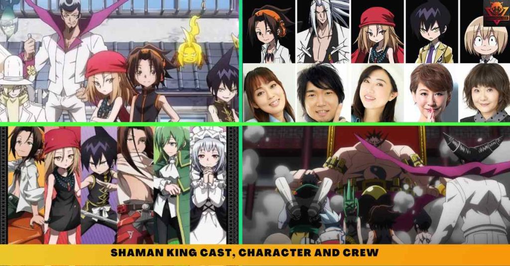 Shaman King CAST, CHARACTER AND CREW