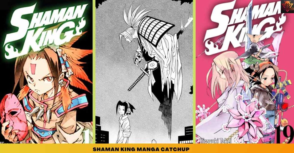 Shaman King MANGA CATCHUP