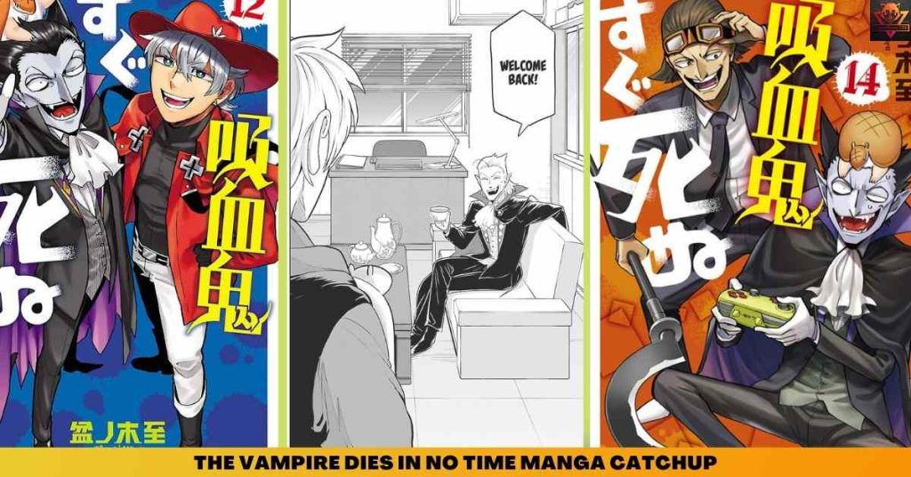 THE-VAMPIRE-DIES-IN-NO-TIME-MANGA-CATCHUP