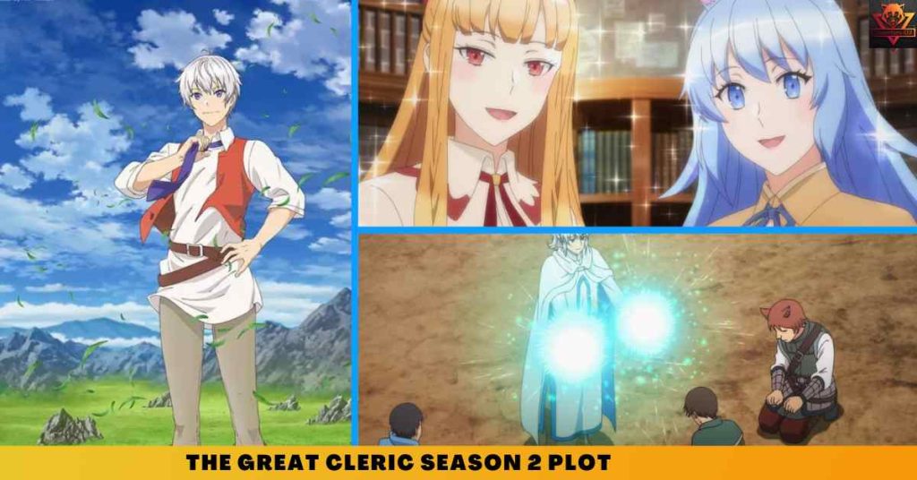 The Great Cleric SEASON 2 PLOT