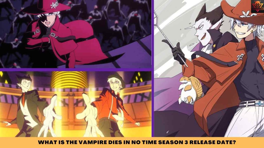 WHAT-IS-The-Vampire-Dies-In-No-Time-SEASON-3-release-date